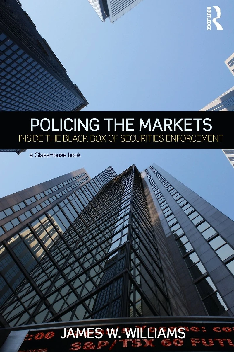 Policing the Markets: Inside Black Box of Securities Enforcement