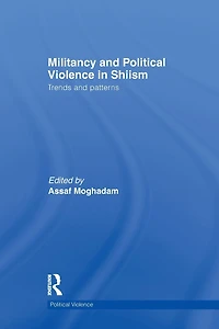 Militancy and Political Violence Shiism: Trends Patterns