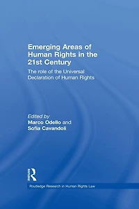 Emerging Areas of Human Rights the 21st Century: Role Universal Declaration