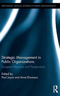 Strategic Management Public Organizations: European Practices and Perspectives