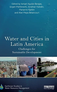 Water and Cities Latin America: Challenges for Sustainable Development