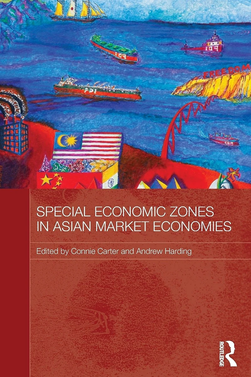 Special Economic Zones Asian Market Economies