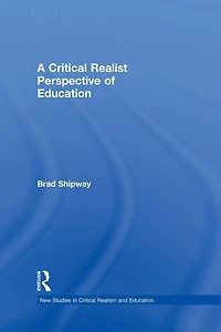 A Critical Realist Perspective of Education