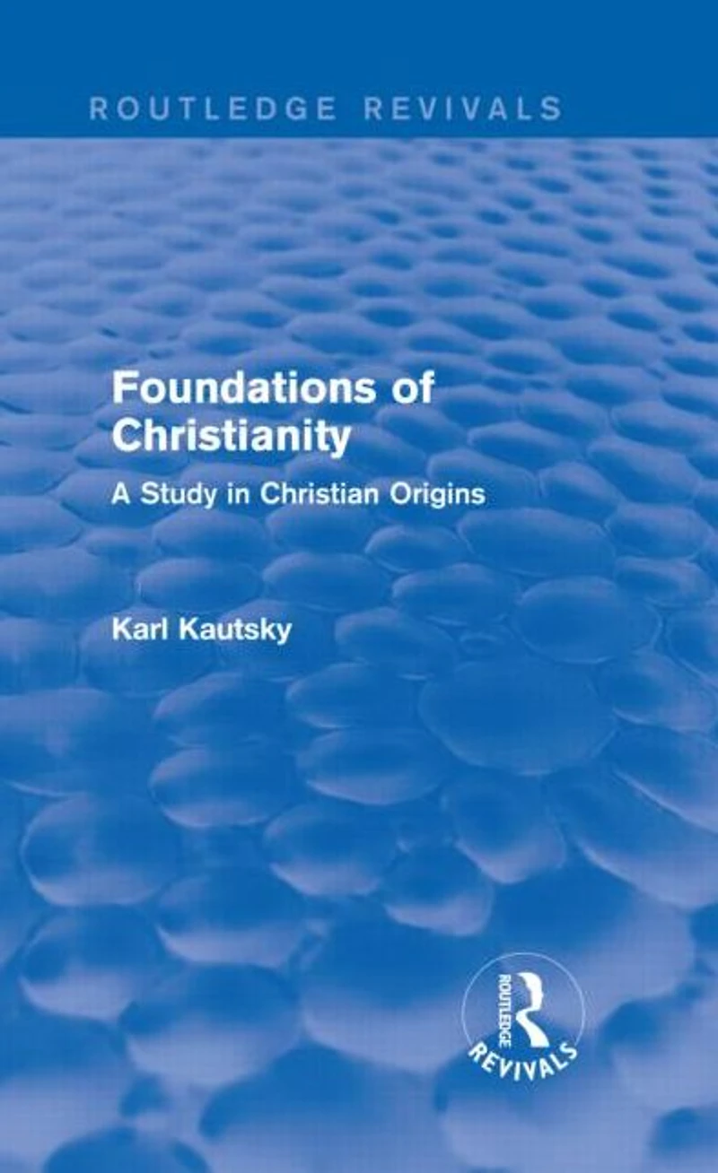 Foundations of Christianity: A study Christian origins