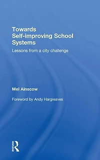 Towards Self-improving School Systems: Lessons from a city challenge
