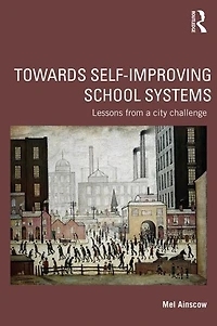 Towards Self-improving School Systems: Lessons from a city challenge