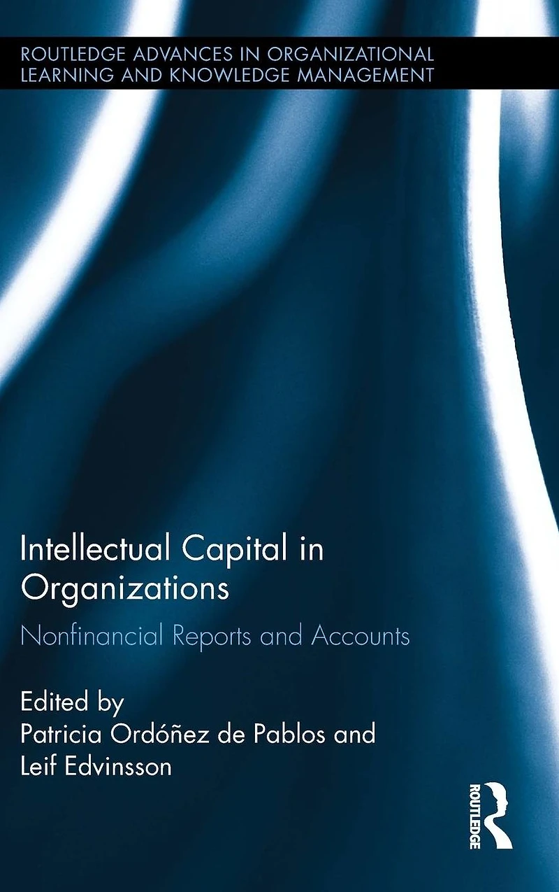 Intellectual Capital Organizations: Non-Financial Reports and Accounts
