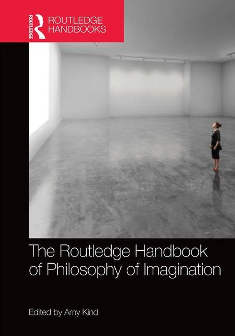 The Routledge Handbook of Philosophy Imagination