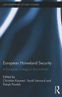 European Homeland Security: A Strategy the Making?