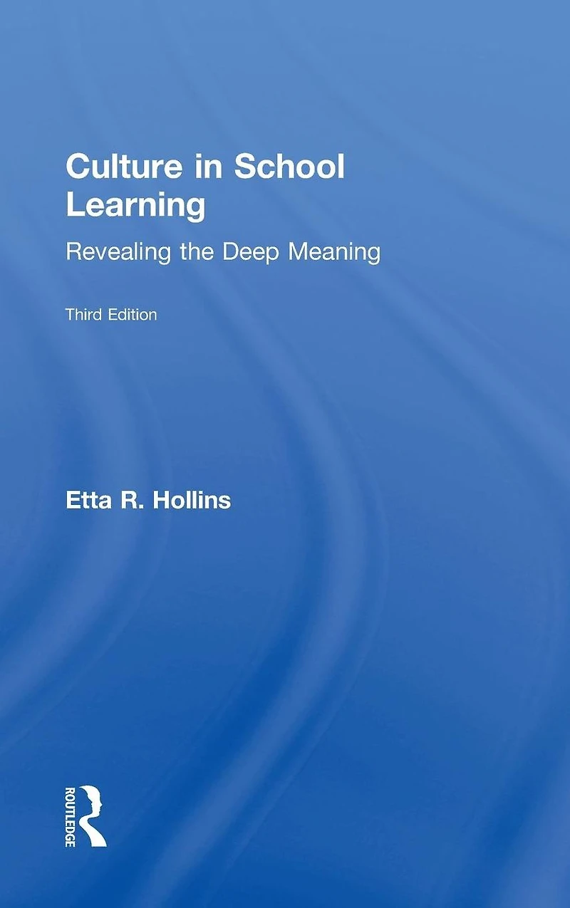 Culture School Learning: Revealing the Deep Meaning