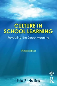 Culture School Learning: Revealing the Deep Meaning