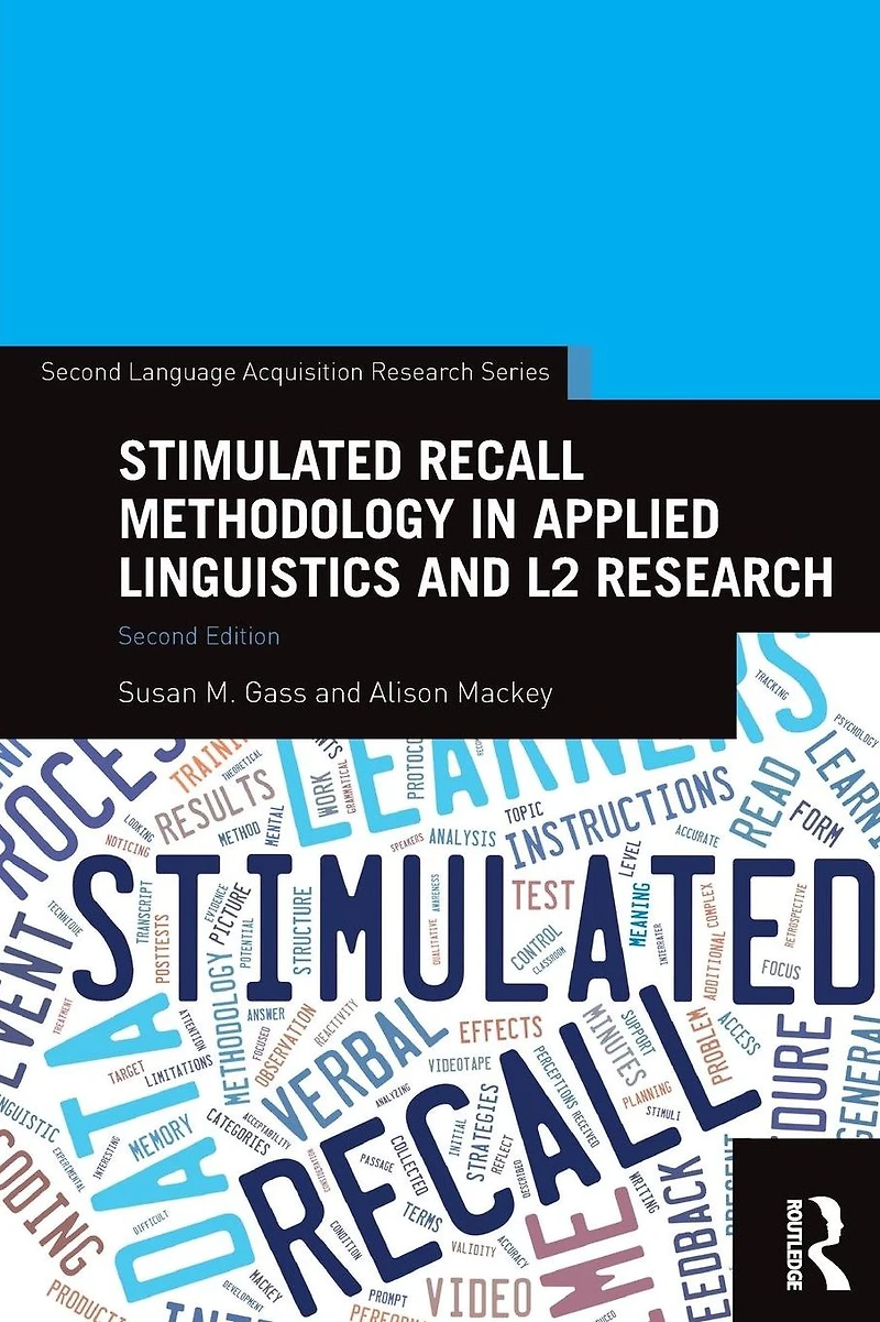 Stimulated Recall Methodology Applied Linguistics and L2 Research