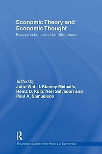 Economic Theory and Thought: Essays Honour of Ian Steedman
