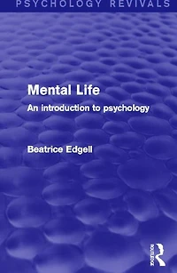 Mental Life: An Introduction to Psychology