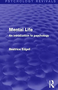Mental Life: An Introduction to Psychology