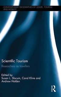 Scientific Tourism: Researchers as Travellers