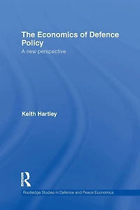 The Economics of Defence Policy: A New Perspective