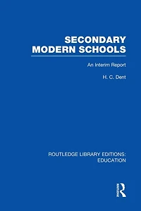 Secondary Modern Schools: An Interim Report