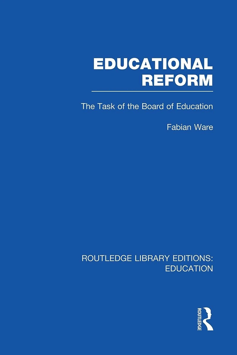 Educational Reform: the Task of Board Education