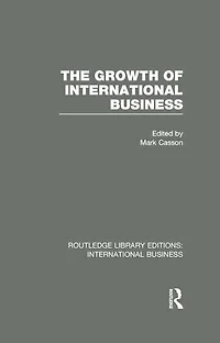 The Growth of International Business (RLE Business)