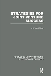 Strategies for Joint Venture Success (RLE International Business)