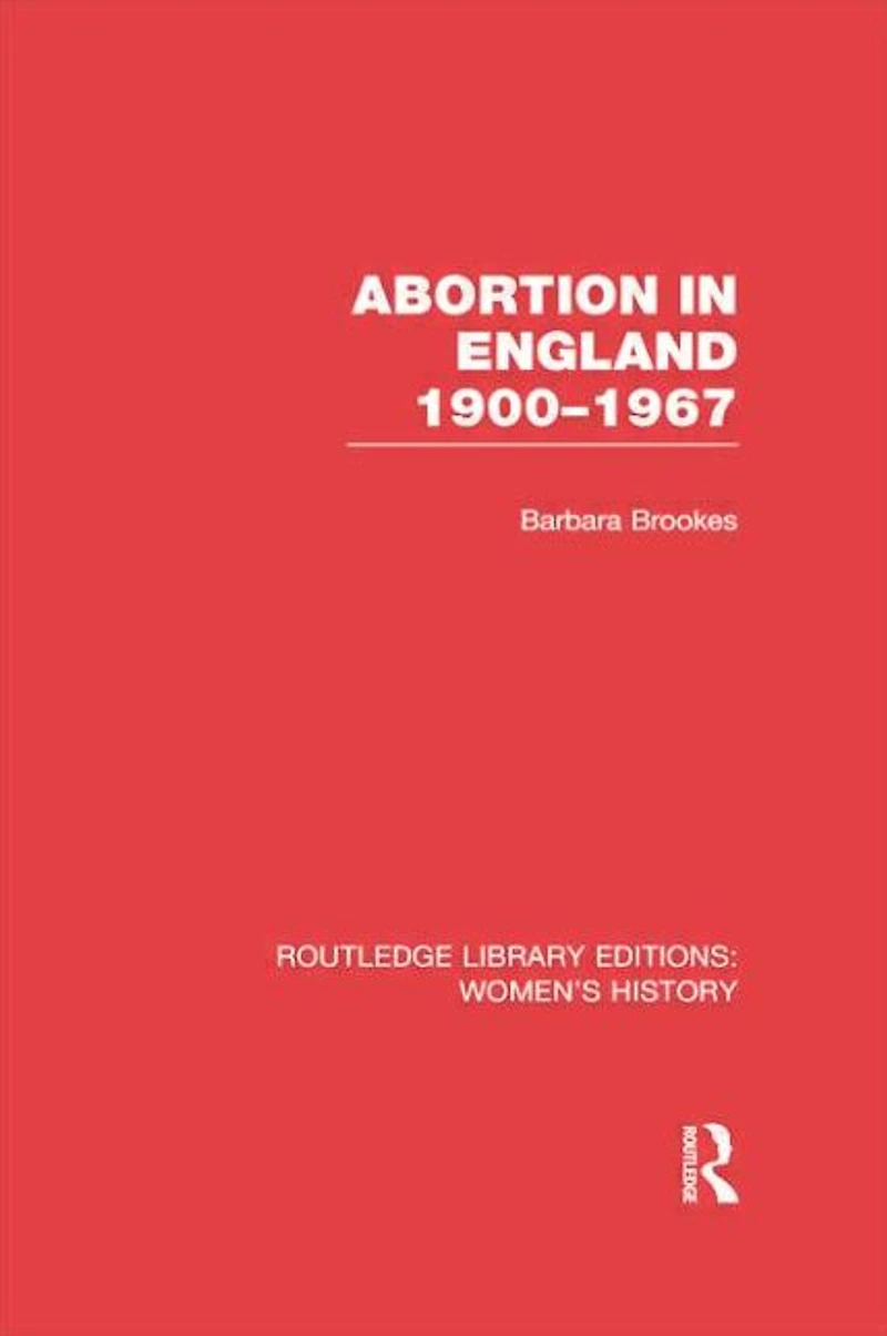 Abortion England 1900-1967