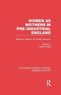 Women as Mothers Pre-Industrial England