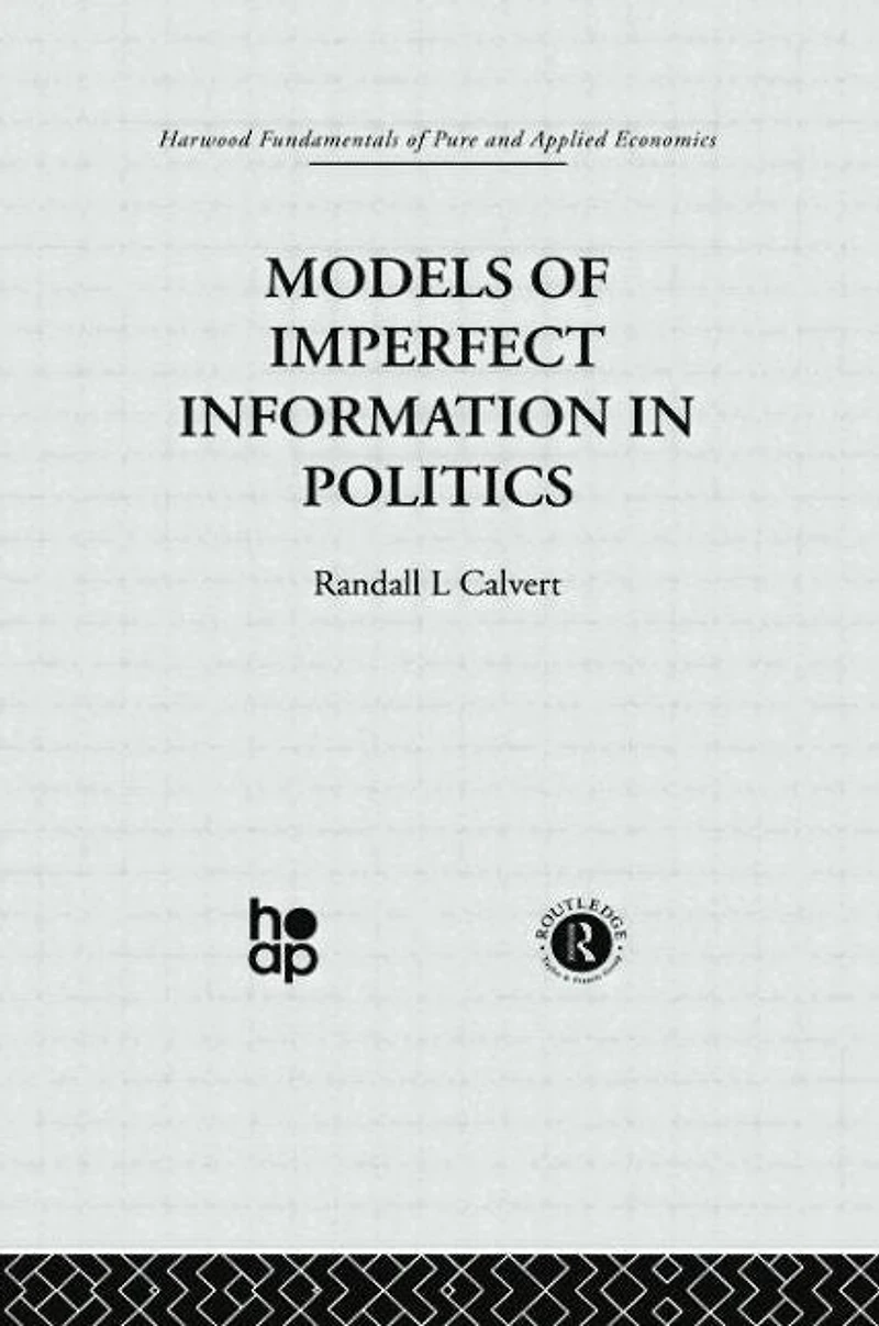 Models of Imperfect Information Politics