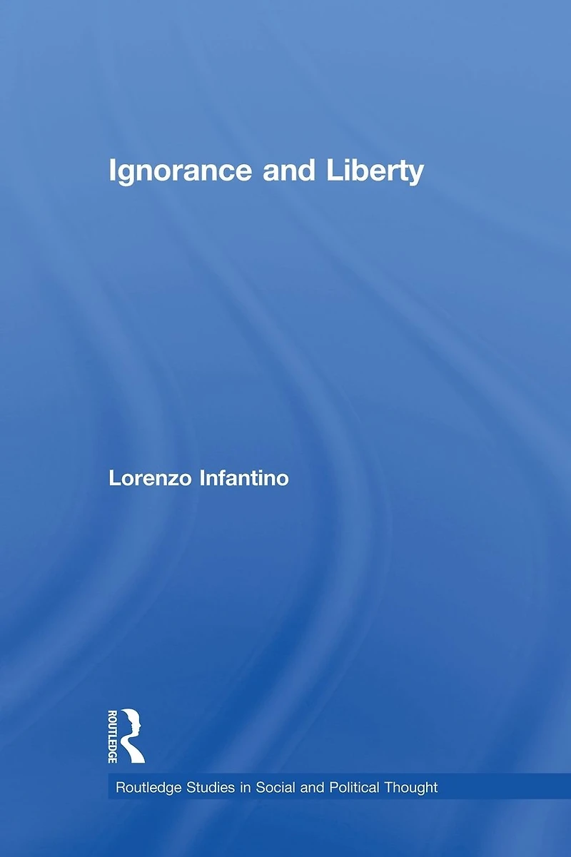 Ignorance and Liberty