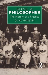Being a Philosopher: The History of Practice