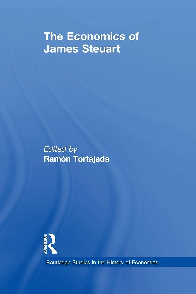 The Economics of James Steuart