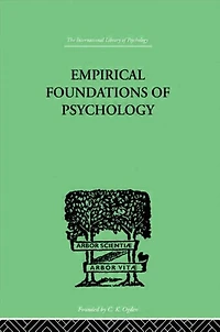 Empirical Foundations Of Psychology