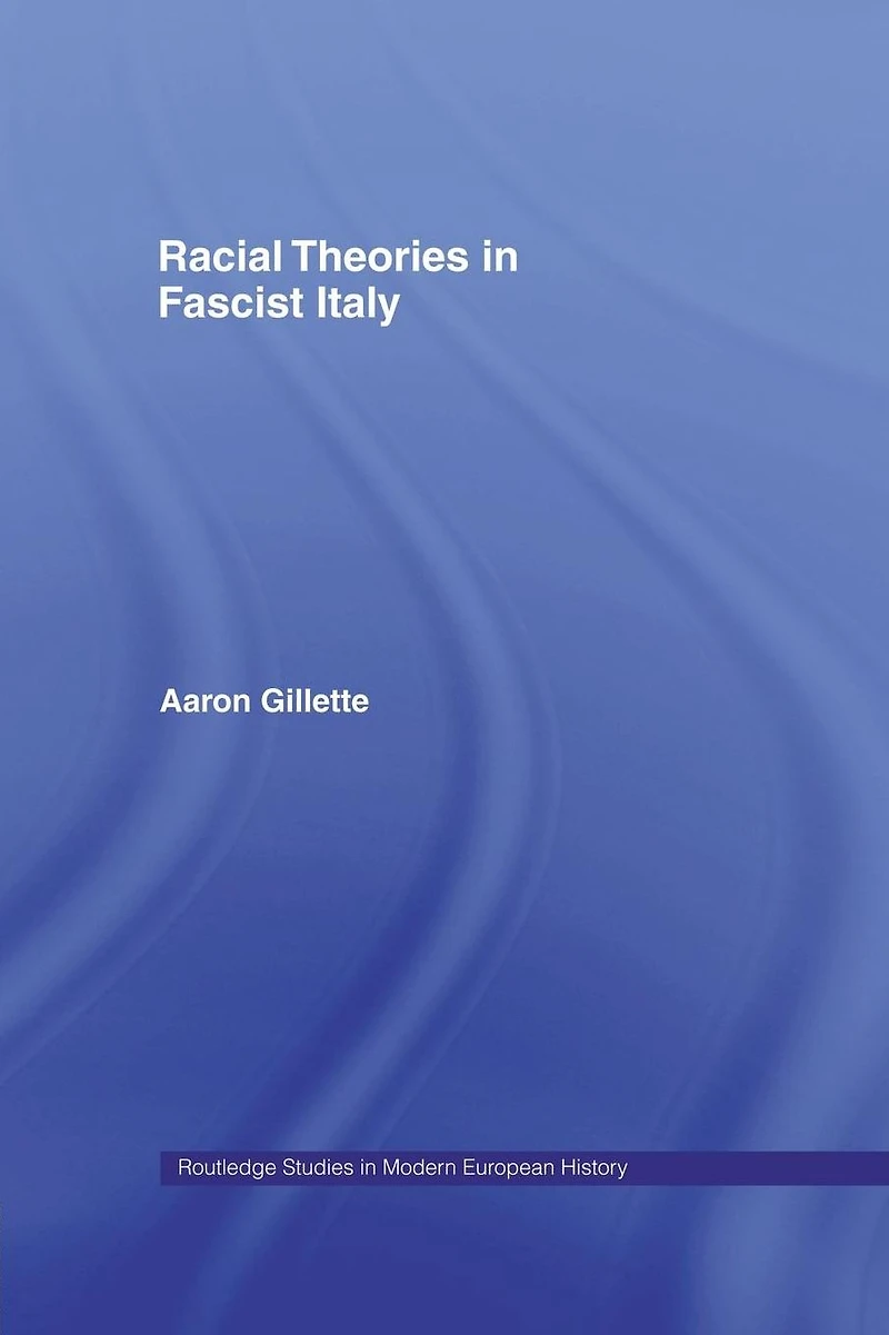 Racial Theories Fascist Italy