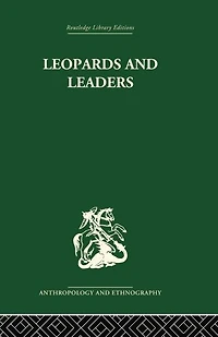 Leopards and Leaders: Constitutional Politics among a Cross River People