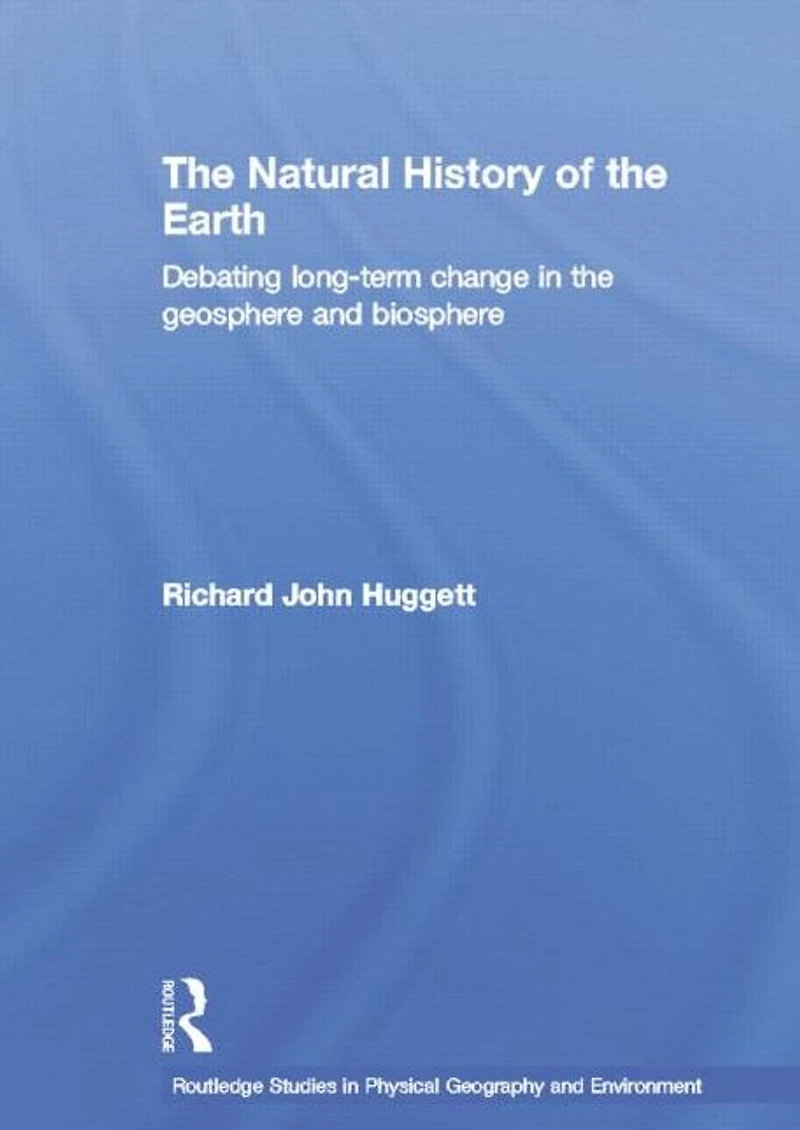 the Natural History of Earth: Debating Long-Term Change Geosphere and Biosphere