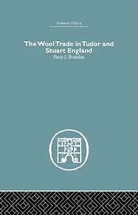 Wool Trade Tudor and Stuart England