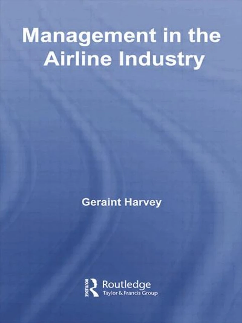 Management the Airline Industry