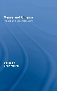 Genre and Cinema: Ireland Transnationalism
