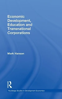 Economic Development, Education and Transnational Corporations