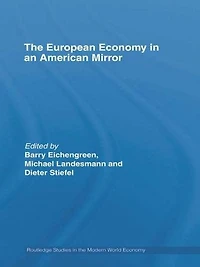 The European Economy an American Mirror