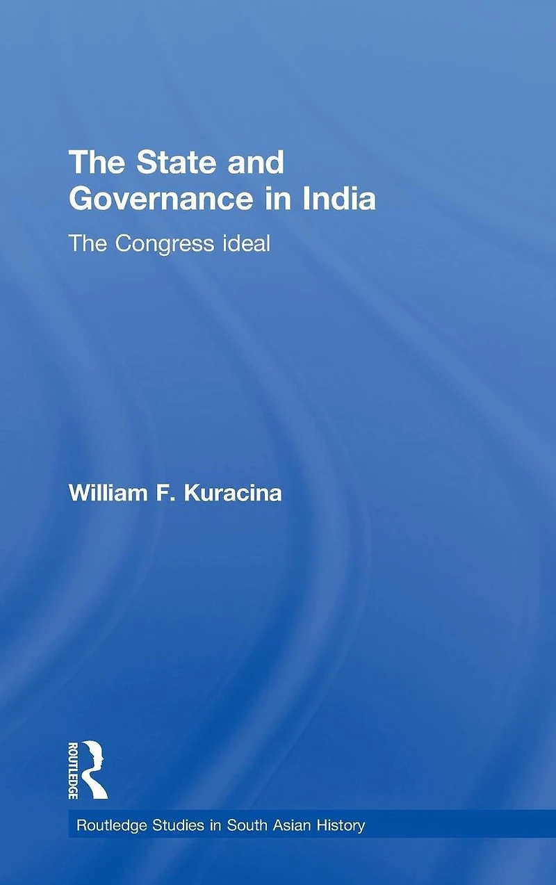 The State and Governance India: Congress Ideal