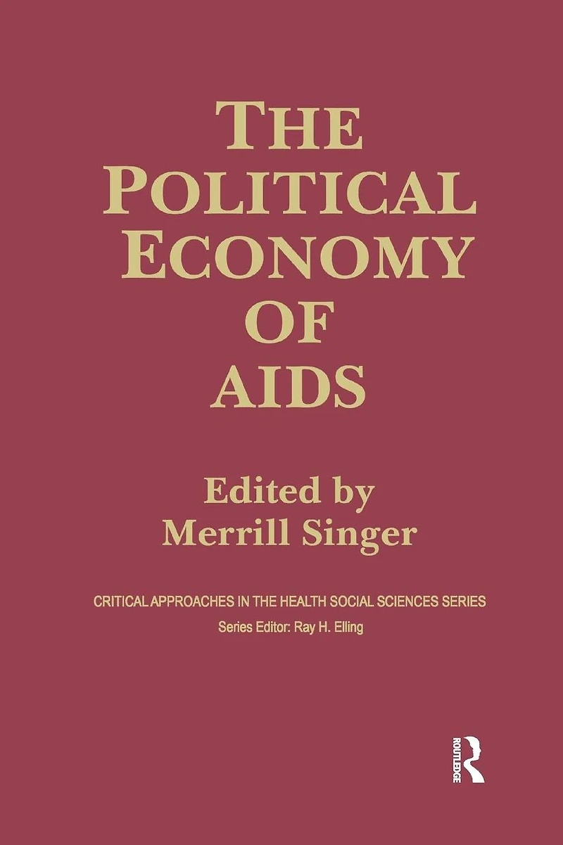 The Political Economy of AIDS