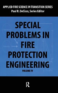 Special Problems Fire Protection Engineering