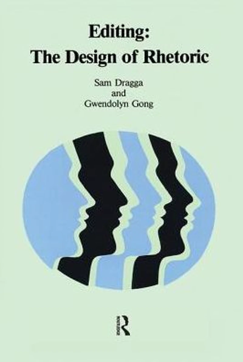 Editing: The Design of Rhetoric
