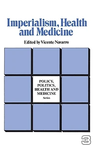 Imperialism, Health and Medicine