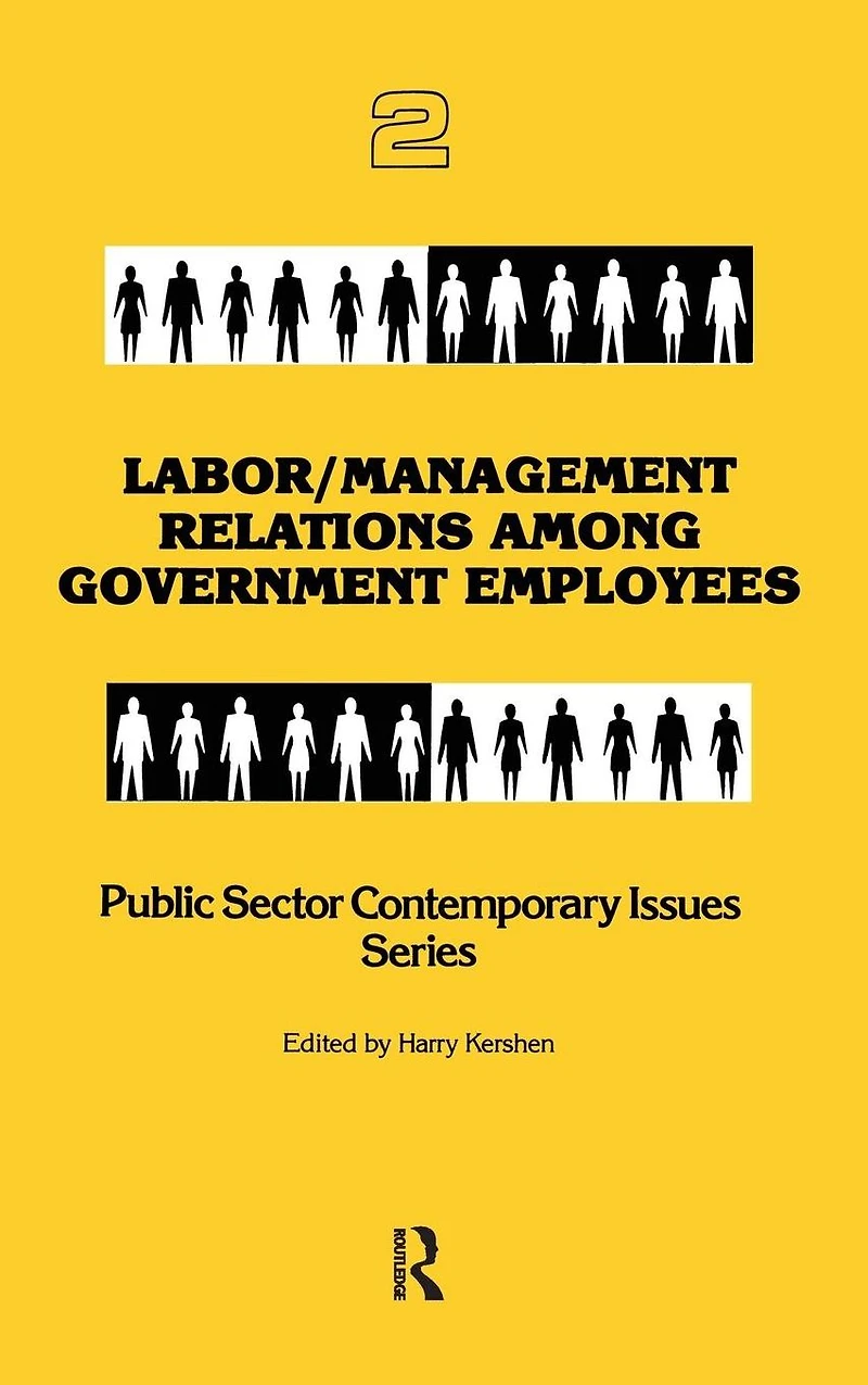 Labor/management Relations Among Government Employees