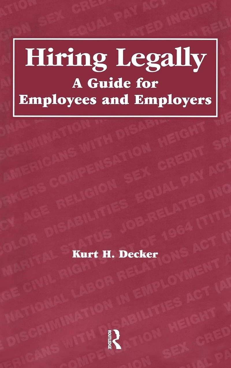Hiring Legally: A Guide for Employees and Employers