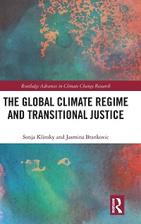 The Global Climate Regime and Transitional Justice