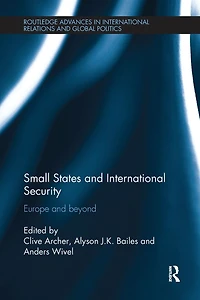 Small States and International Security: Europe Beyond
