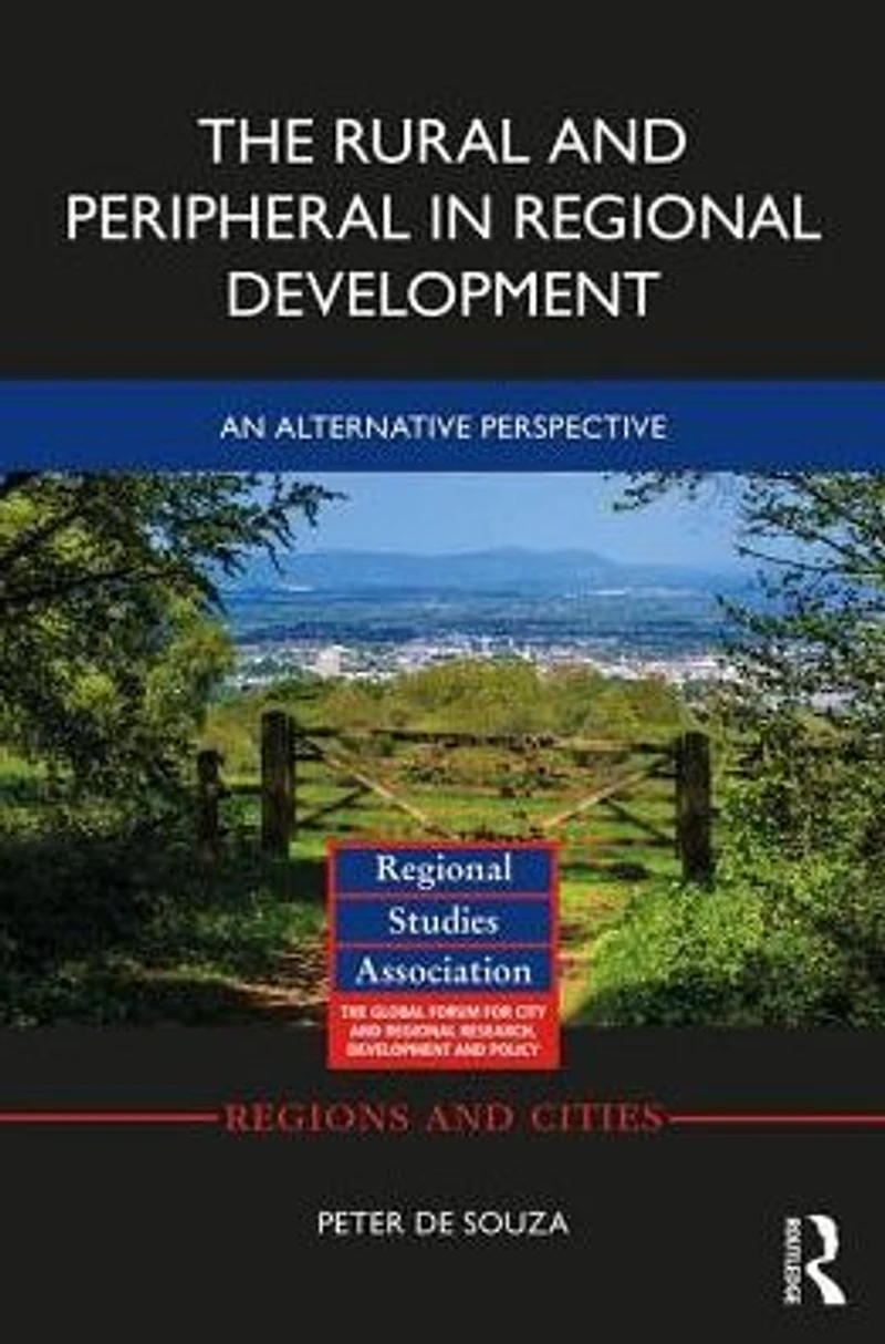 The Rural and Peripheral Regional Development: An Alternative Perspective